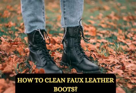 fake leather shoes smell|clean faux leather boots.